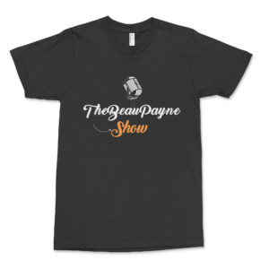 The Beau Payne Show Men's T-Shirt